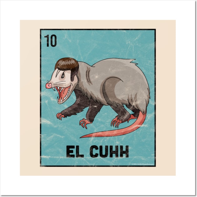 El Cuhh Takuache Cuh Opossum Funny Mexican Playing Card Tee Wall Art by OrangeMonkeyArt